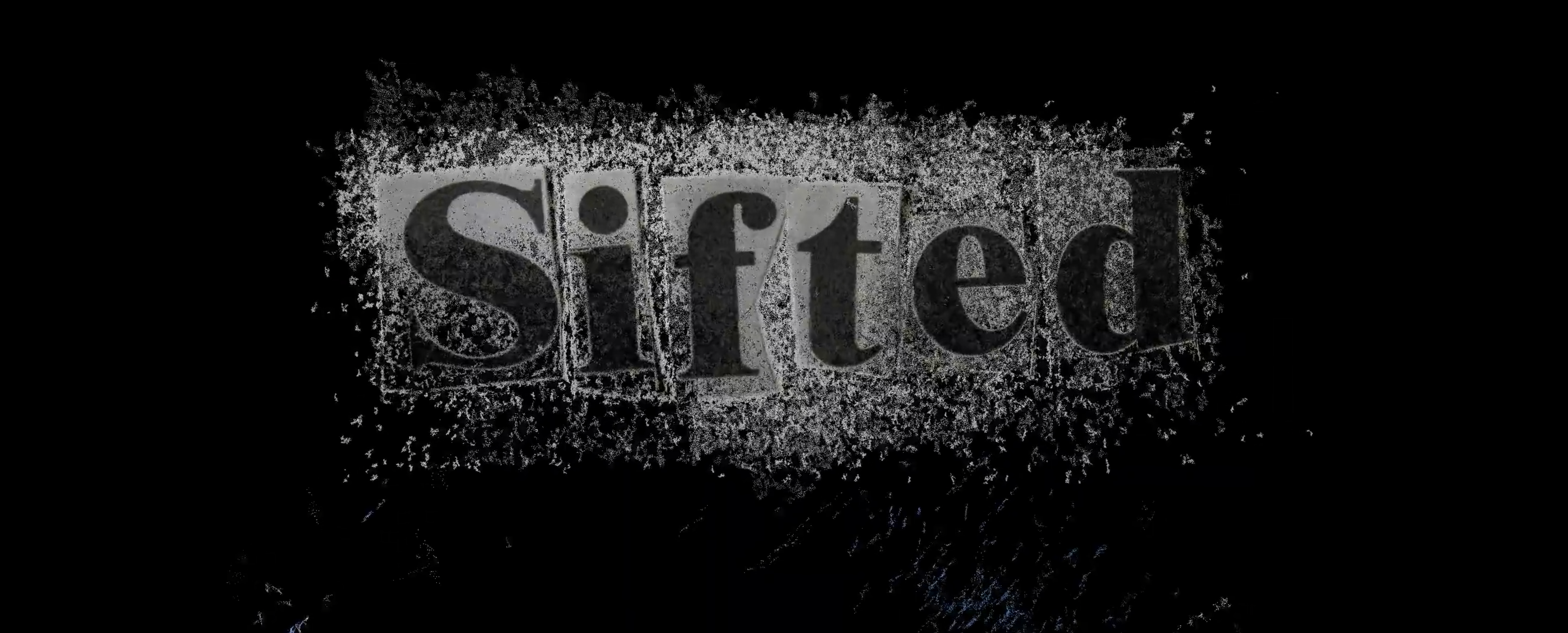 Opening title from Sifted